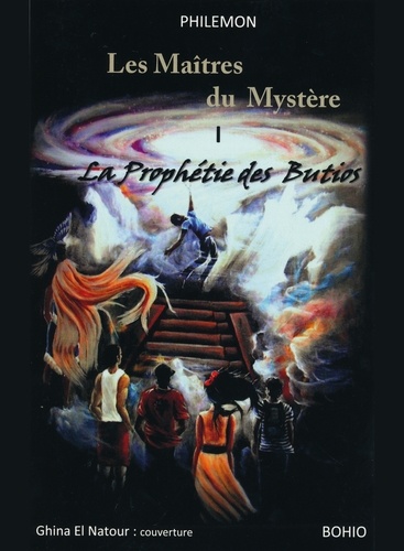 Les maîtres du mystère 1 La prophétie des Butios