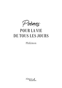  Philémon - Poèmes pour la vie de tous les jours.