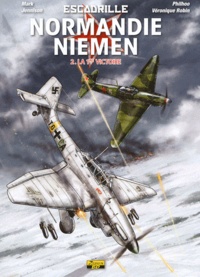  Philhoo et Mark Jennison - Escadrille Normandie-Niemen Tome 2 : Le 1re victoire.
