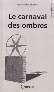 Le carnaval des ombres
