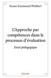 L'Approche par compétences dans le processus d'évaluation