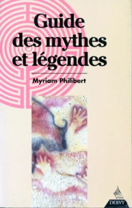 Guide des mythes et légendes