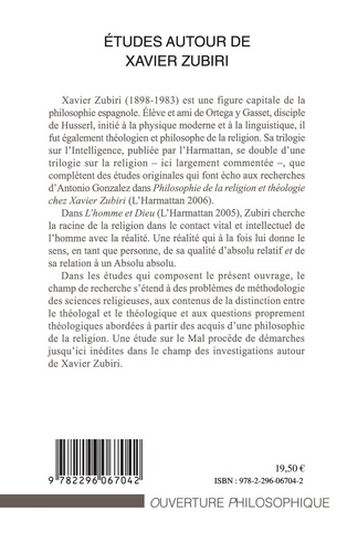 Etudes autour de Xavier Zubiri. Dieu, les religions, le bien et le mal