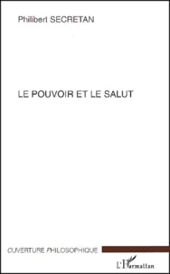 Le pouvoir et le salut.