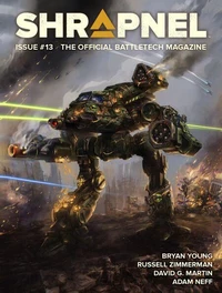 BattleTech: Shrapnel, Issue #13 (The Official BattleTech Magazine)