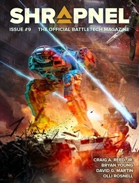  Philip A. Lee, Editor - BattleTech: Shrapnel, Issue #9 (The Official BattleTech Magazine) - BattleTech Magazine, #9.