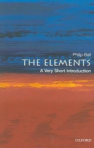 Philip Ball - The Elements.