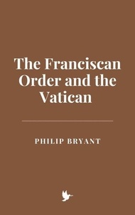 The Franciscan Order and the Vatican