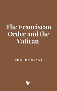The Franciscan Order and the Vatican
