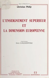 L'enseignement superieur et la dimension europeenne