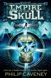 Philip Caveney - Alec Devlin: Empire of the Skull.