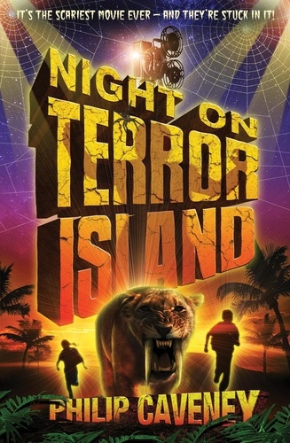 Philip Caveney - Night on Terror Island.
