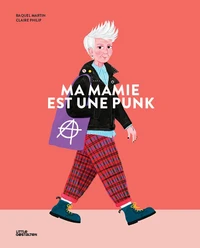 Ma mamie est une punk