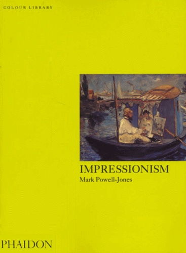 Philip Cooper et Mark Powell-Jones - Impressionism.