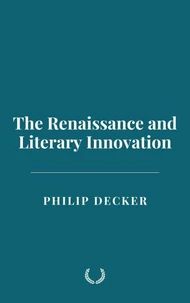 The Renaissance and Literary Innovation