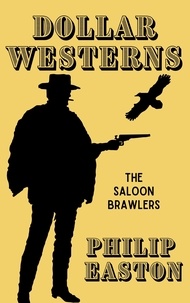  Philip Easton - The Saloon Brawlers - Dollar Westerns.