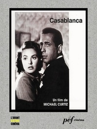 Philip G. Epstein et Howard Koch - Casablanca - Scénario du film.