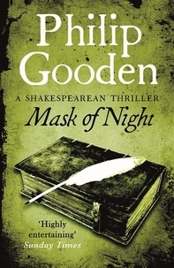 Philip Gooden - Mask of Night - Book 5 in the Nick Revill series.