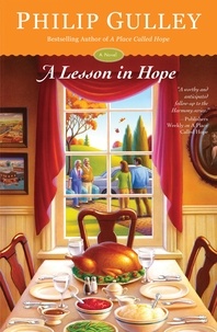 Philip Gulley - A Lesson in Hope - A Novel.