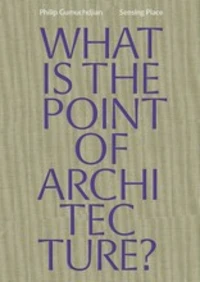 Gumuchdjian architects sensing place