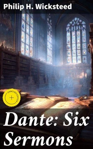 Dante: Six Sermons