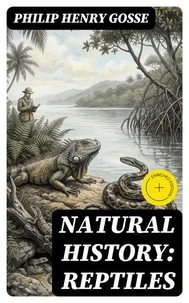 Natural History: Reptiles