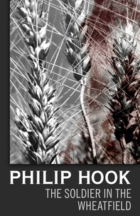 Philip Hook - The Soldier in the Wheatfield.