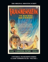  Philip J. Riley - Frankenstein (Universal Filmscripts Series: Classic Horror Films - Volume 1).