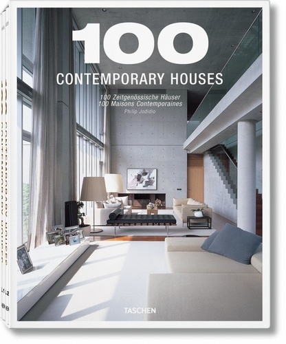 Philip Jodidio - 100 Contemporary Houses - 2 volumes.