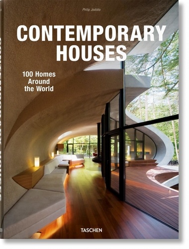 Philip Jodidio - 100 Contemporary Houses - 100 Homes Around the World.