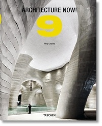 Philip Jodidio - Architecture Now ! - Tome 9.