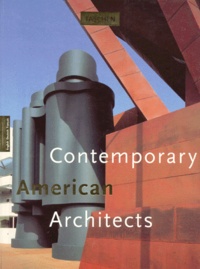 Philip Jodidio - Contemporary American Architects. Volume 1, Edition Trilingue English Deutsch Francais.