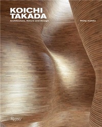 Philip Jodidio - Koichi Takada - Architecture, Nature and Design.