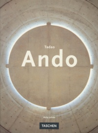 Philip Jodidio - Tadao Ando.