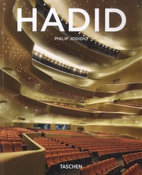 Philip Jodidio - Zaha Hadid 1950 - Faire explorer l'espace pour le remettre en forme.