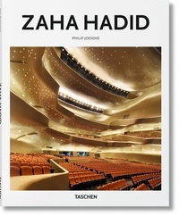 Philip Jodidio - Basic Art Series  : Zaha Hadid - Ba.