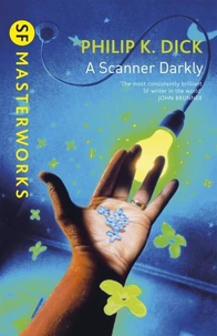 A scanner darkly