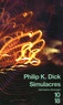 Philip K. Dick - Simulacres.