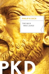 Philip K. Dick - The Man Who Japed.