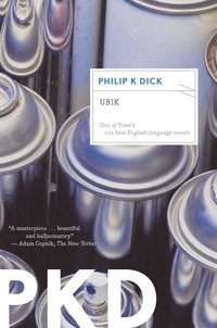 Philip K. Dick - Ubik.