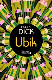 Philip K. Dick - Ubik.