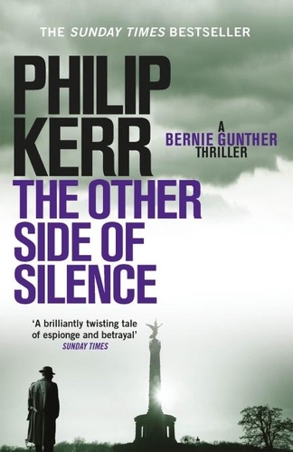 The Other Side of Silence. A twisty tale of espionage and betrayal