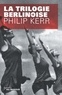Philip Kerr - Trilogie berlinoise.
