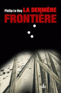 La Dernière Frontière
