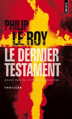 Philip Le Roy - Le Dernier Testament.