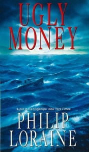 Philip Loraine - Ugly Money.