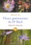 Manuel des fleurs guérisseuses du Dr Bach 13e édition