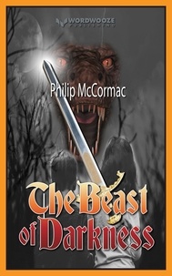  Philip McCormac - The Beast of Darkness.