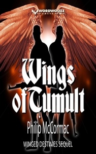  Philip McCormac - Wings of Tumult: Winged Destinies Sequel - The Marley Fox Chronicles.