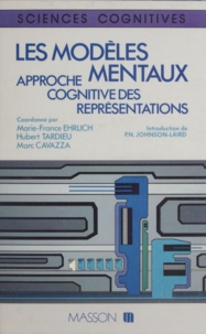 Philip-N Johnson-Laird et Hubert Tardieu - Les modèles mentaux - Approche cognitive des représentations.